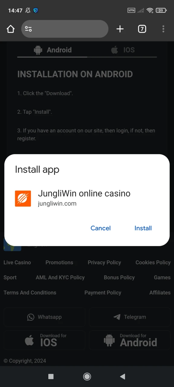 Install the Jungliwin application for Android.