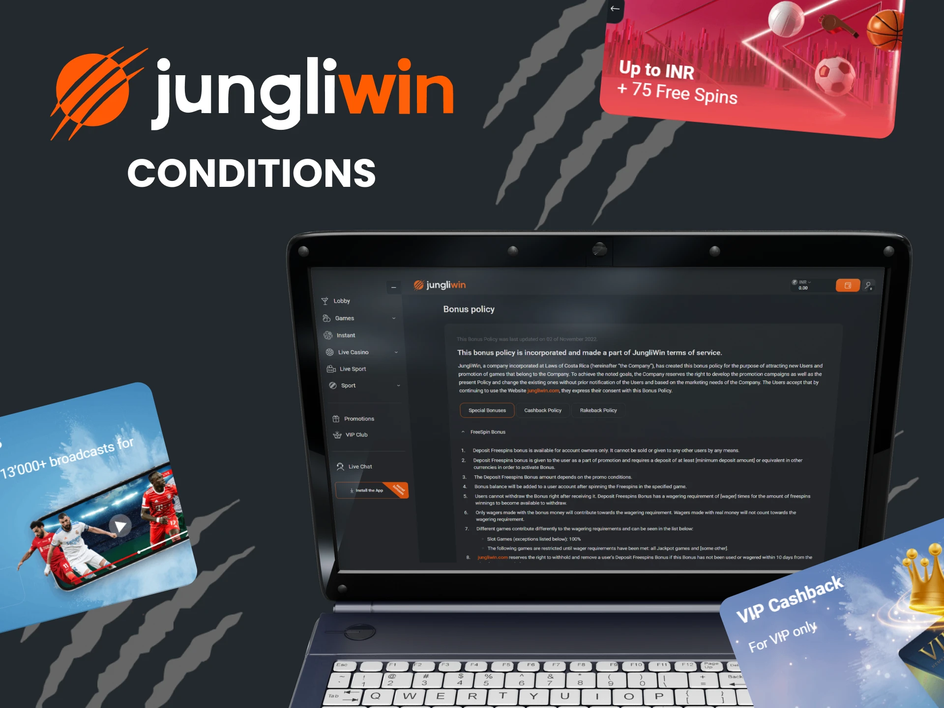 Read the requirements to receive bonuses from Jungliwin.