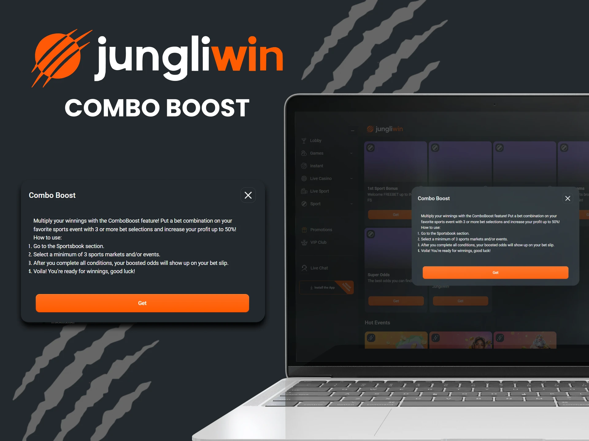 Get the Combo Boost bonus from Jungliwin.