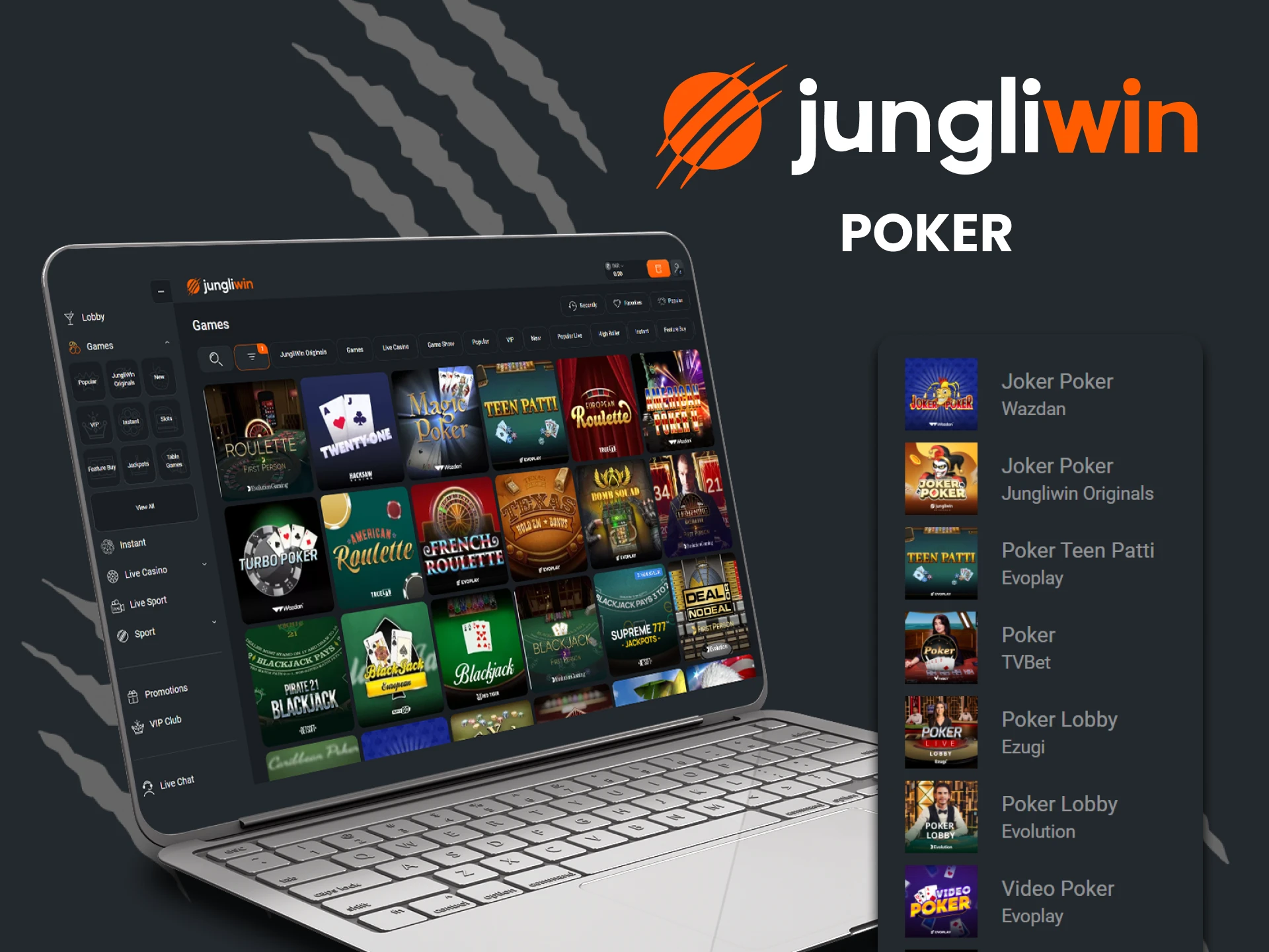 Choose poker to play at Jungliwin.